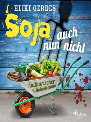 cover image of Soja nun auch nicht--Kulinarischer Kriminalroman